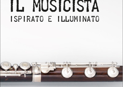 Alla ricerca del Musicista ispirato e illuminato